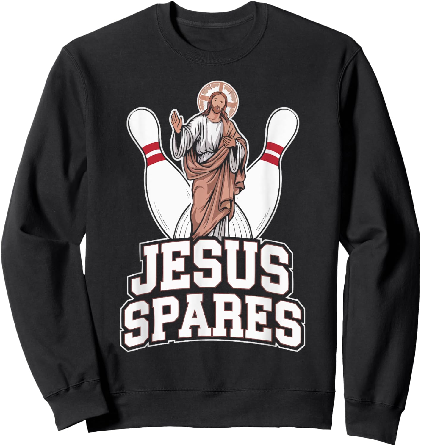 Funny Jesus Christ Religious Christian Believer Christianity Sweatshirt - Sweatshirt | Black