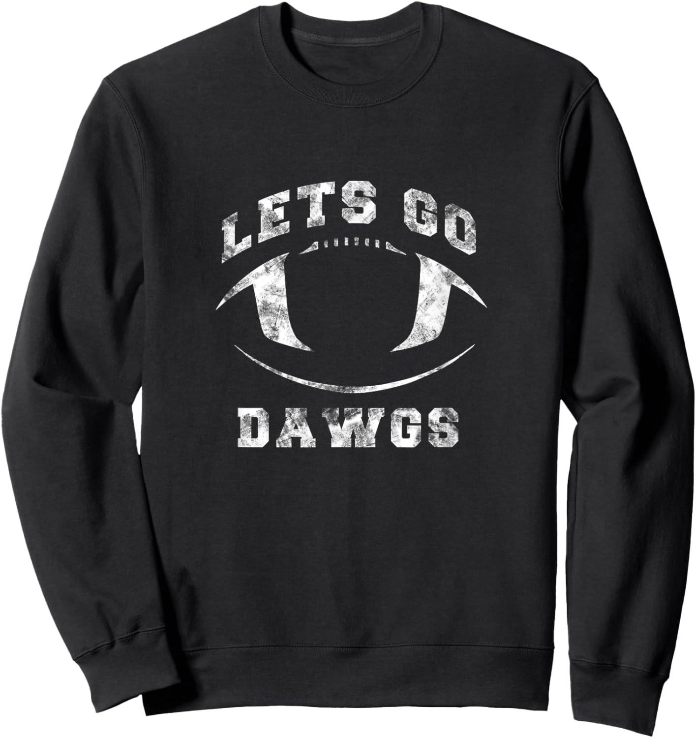 Let's Go Dawgs Football Game Day Man I Love Football Sweatshirt - Sweatshirt | Black