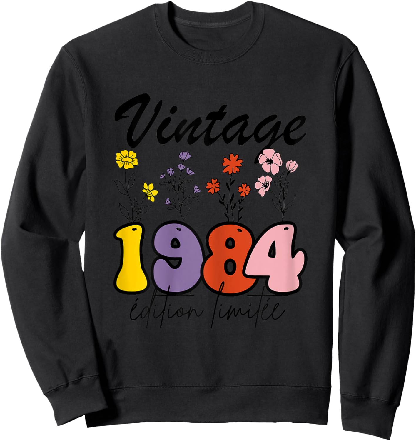 Vintage 1984 Limited Edition Birth Year Gift Woman , white, Female X-Small Sweatshirt - Sweatshirt | Black