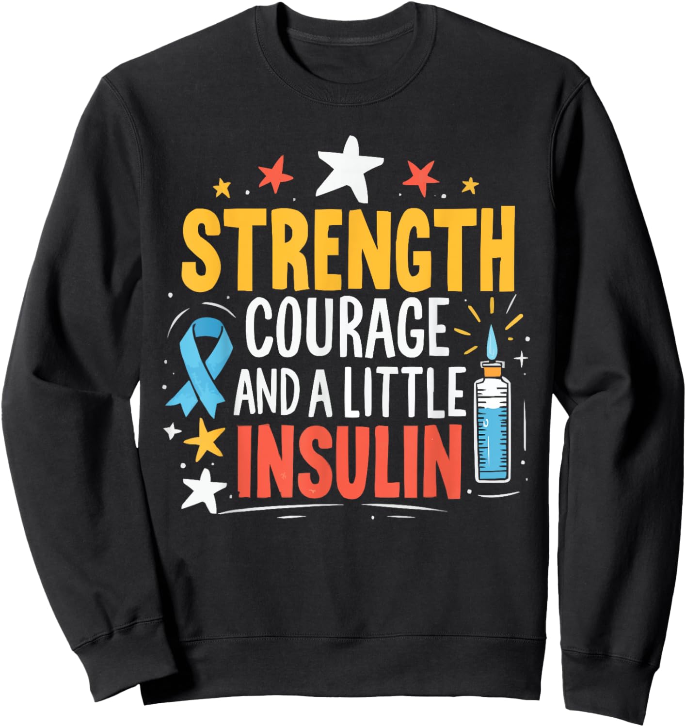 T1D Warrior Insulin Diabetic Type 1 Diabetes Awareness Sweatshirt - Sweatshirt | Black