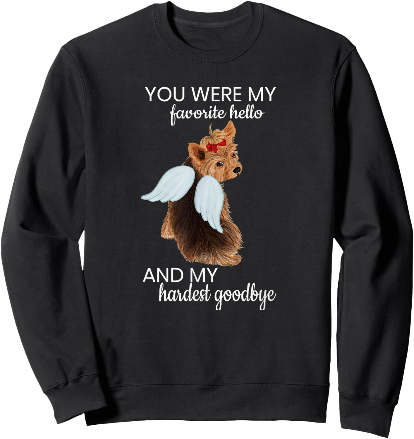Angel Wing Dog Yorkie Memorial Puppy Rainbow Bridge Pet Women Girls Kids Sweatshirt - Sweatshirt | Black