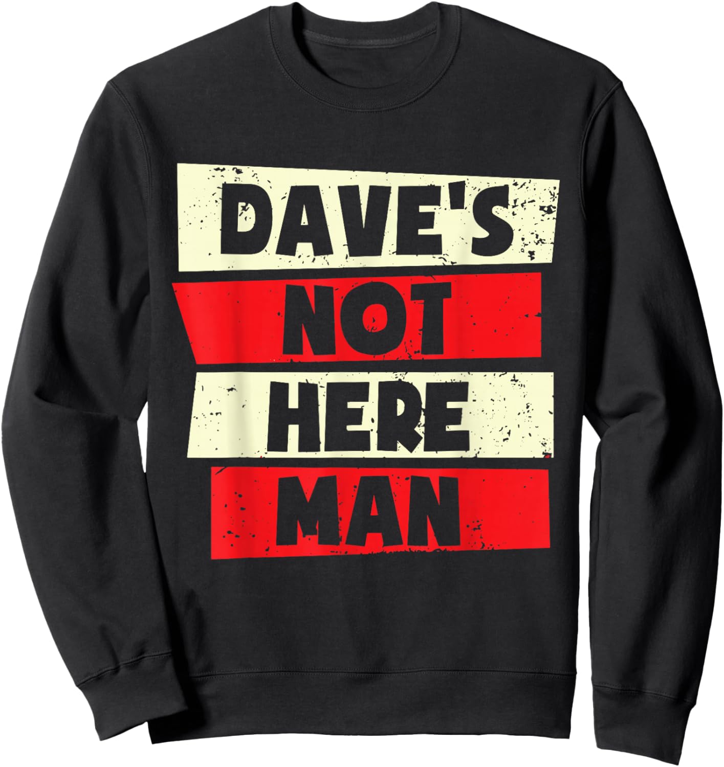 Funny Dave Forename Sweatshirt - Sweatshirt | Black