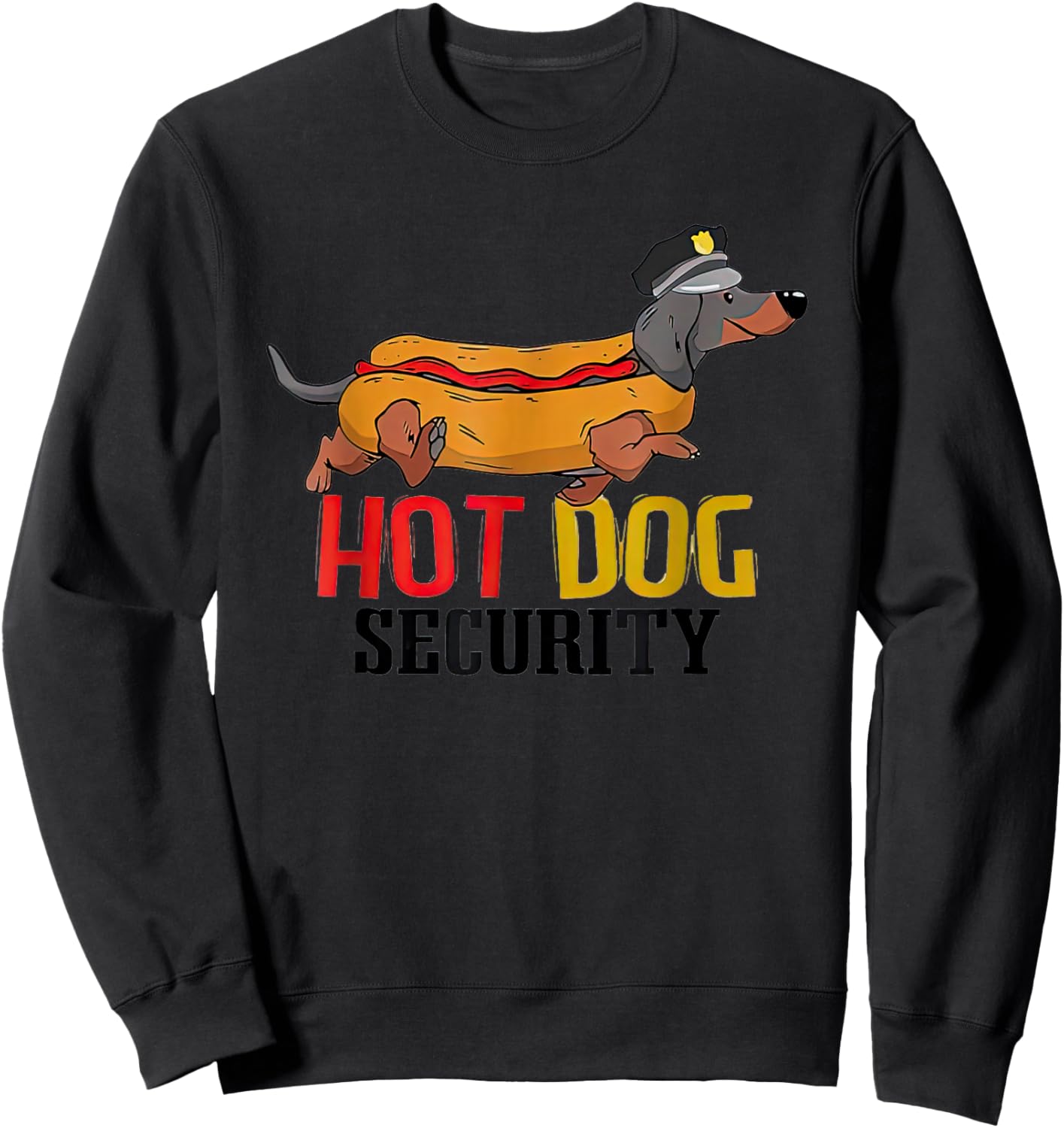 Dachshund Hot Dog Security Sweatshirt - Sweatshirt | Black