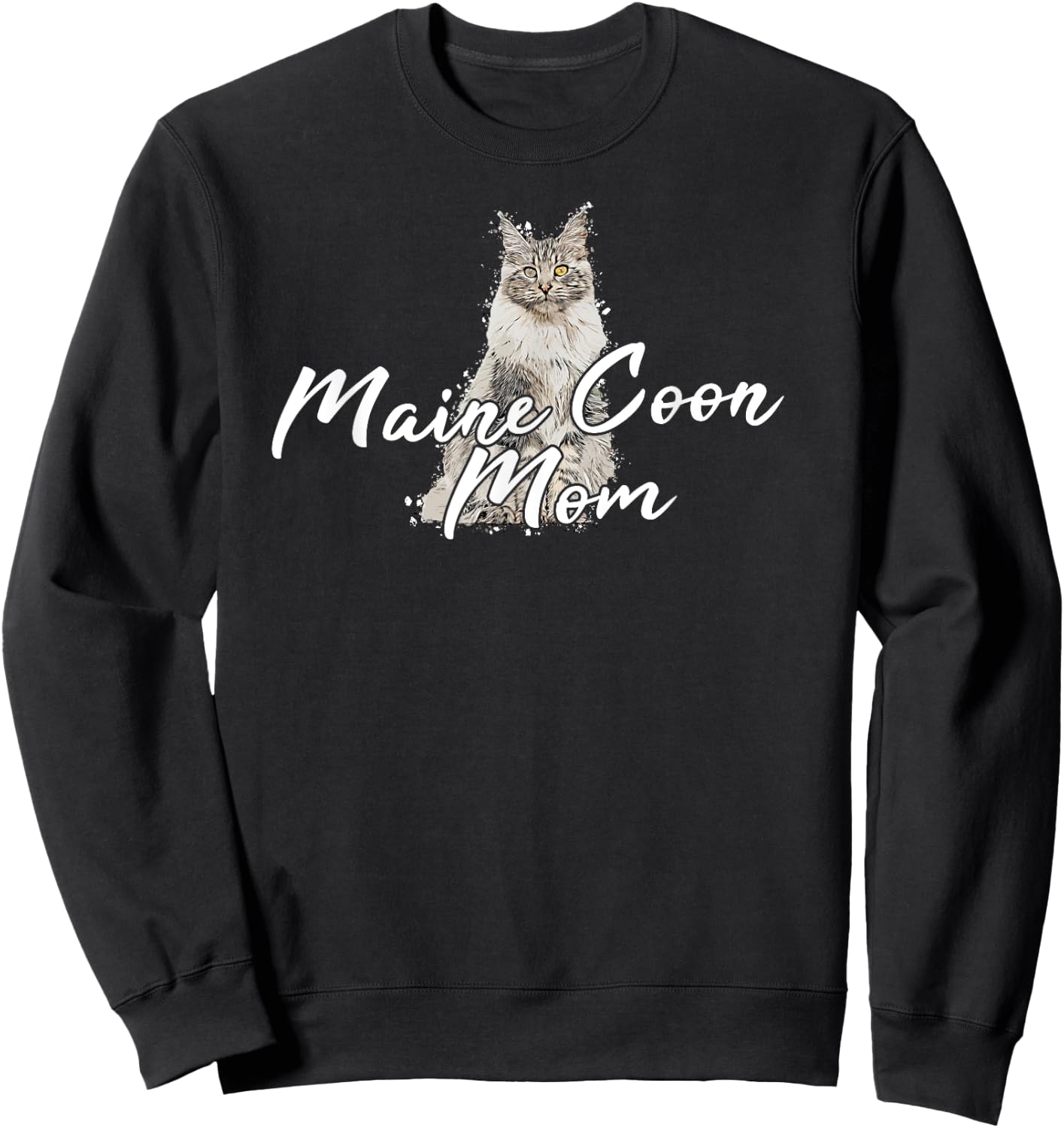 Maine Coon Cat Cats kitten Maine Coon Maine Coon Mom Men Women Girls Kids Sweatshirt - Sweatshirt | Black