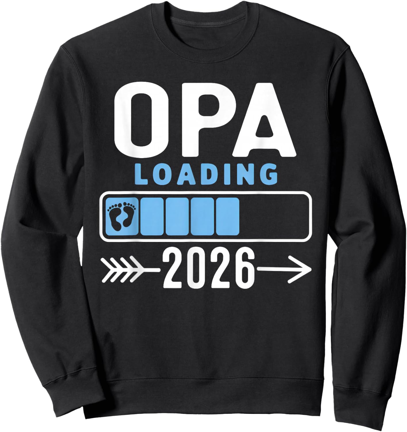 Opa Loading 2026 Promoted To Opa 2026 Baby Announcement Sweatshirt - Sweatshirt | Black