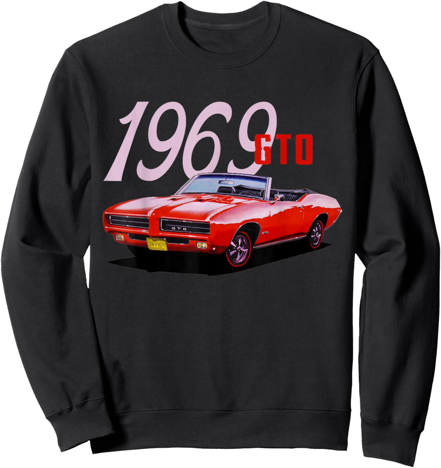 1969 69 GTO Classic Car Old School Muscle Car Sweatshirt - Sweatshirt | Black