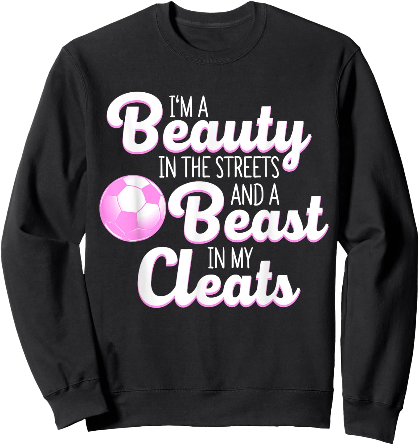 Funny Soccer Art Women's Soccer Player Lover Sweatshirt - Sweatshirt | Black