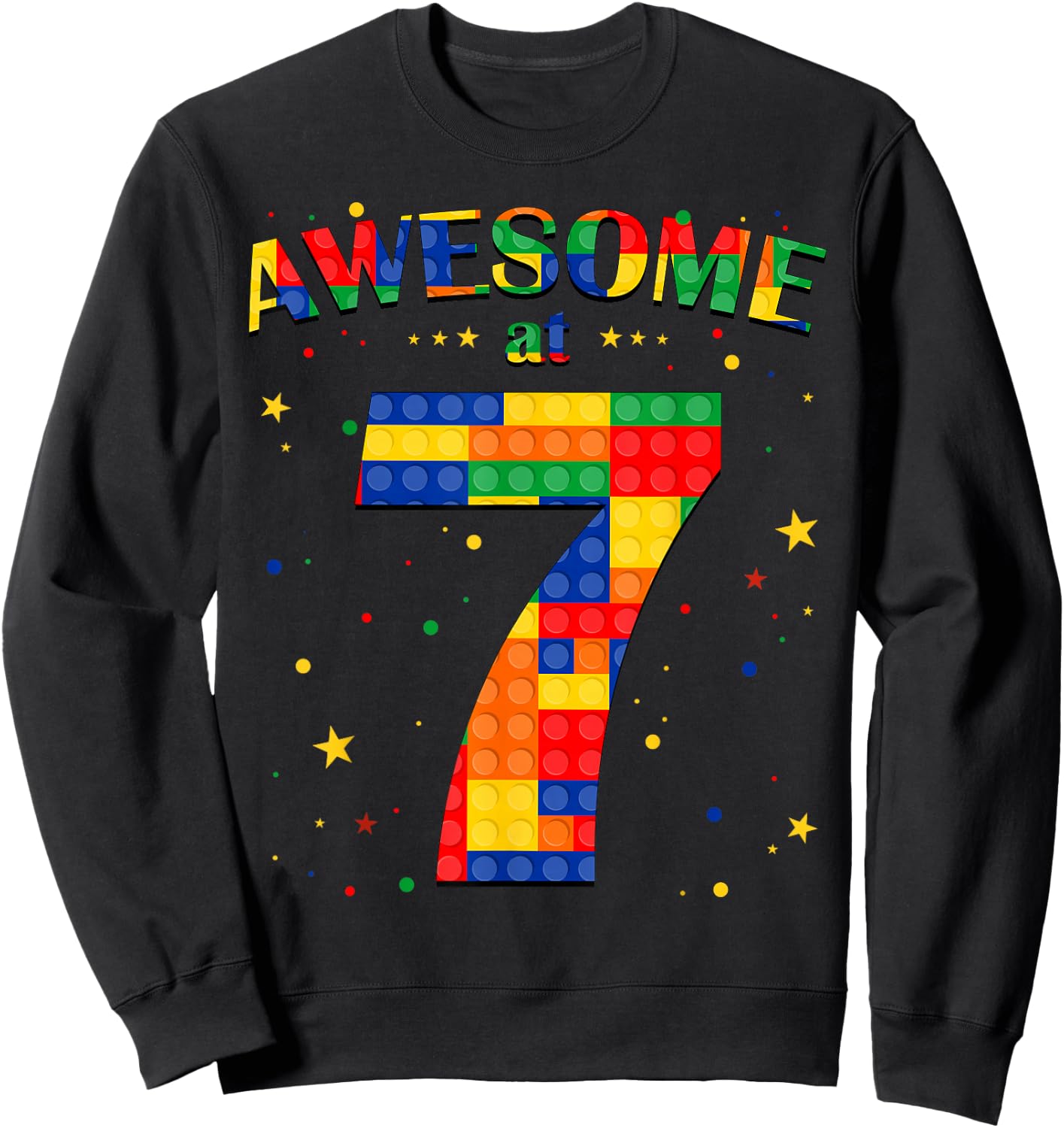 Building Blocks Bricks Awesome at 7 Years Old Birthday Boy Sweatshirt - Sweatshirt | Black