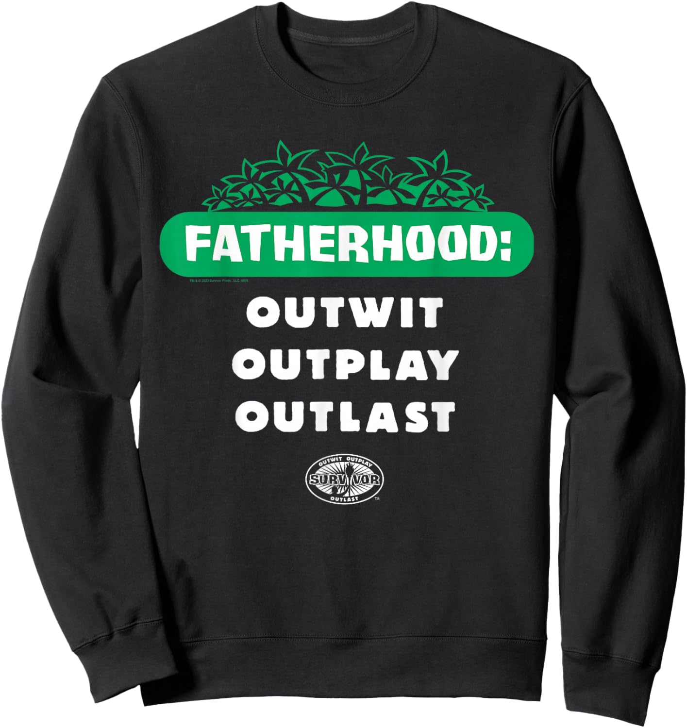 Survivor Fatherhood Father's Day Sweatshirt - Sweatshirt | Black