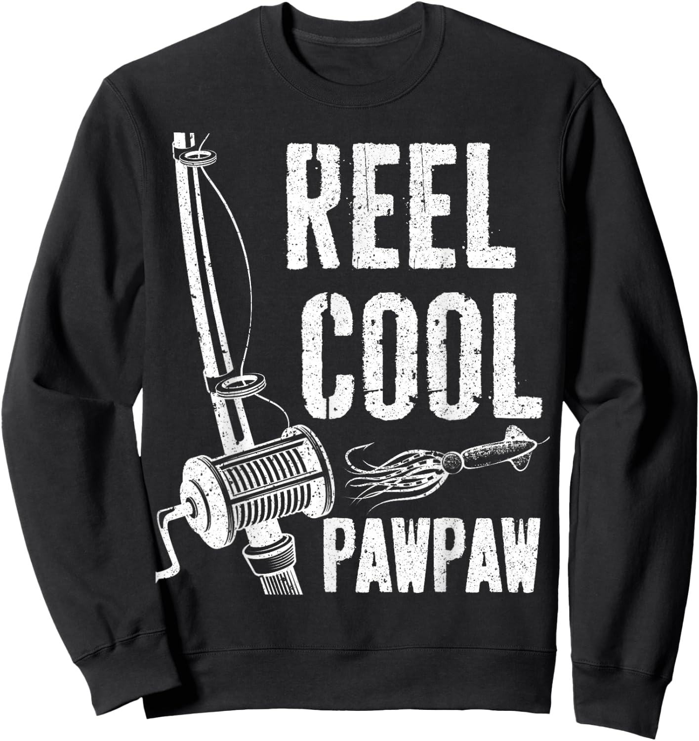 Reel Cool Pawpaw Shirt Men Fishing Fisherman Fathers Day Sweatshirt - Sweatshirt | Black