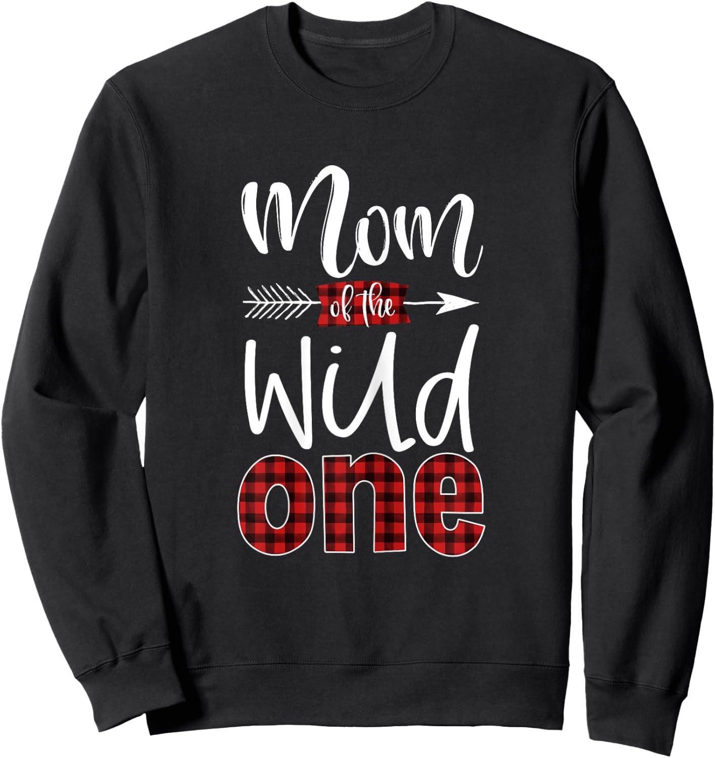 Mom of the Wild One Shirt Plaid Lumberjack 1st Birthday Sweatshirt - Sweatshirt | Black