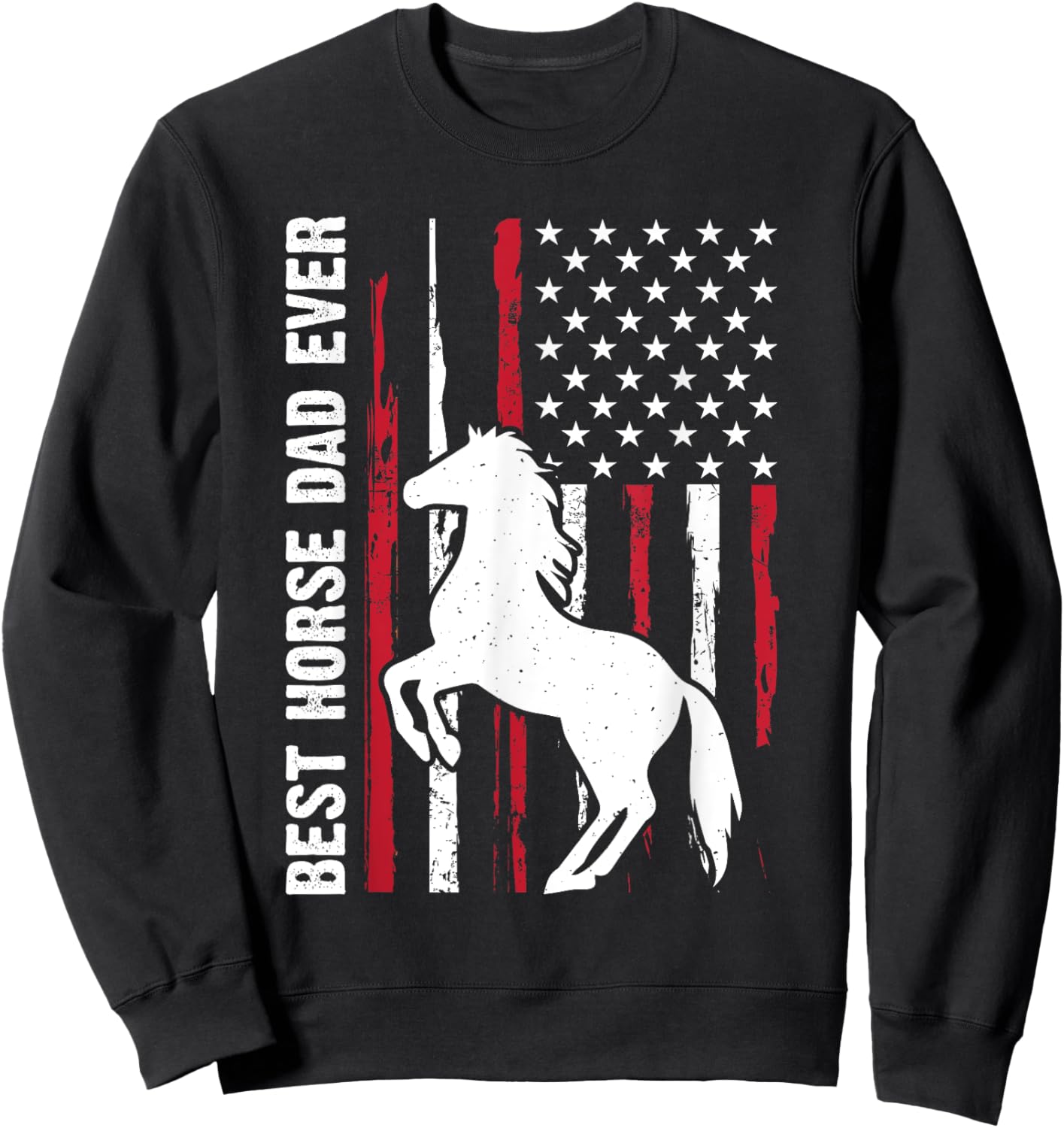 best horse dad ever Riding Cowboy Horseback Father's Day Sweatshirt - Sweatshirt | Black