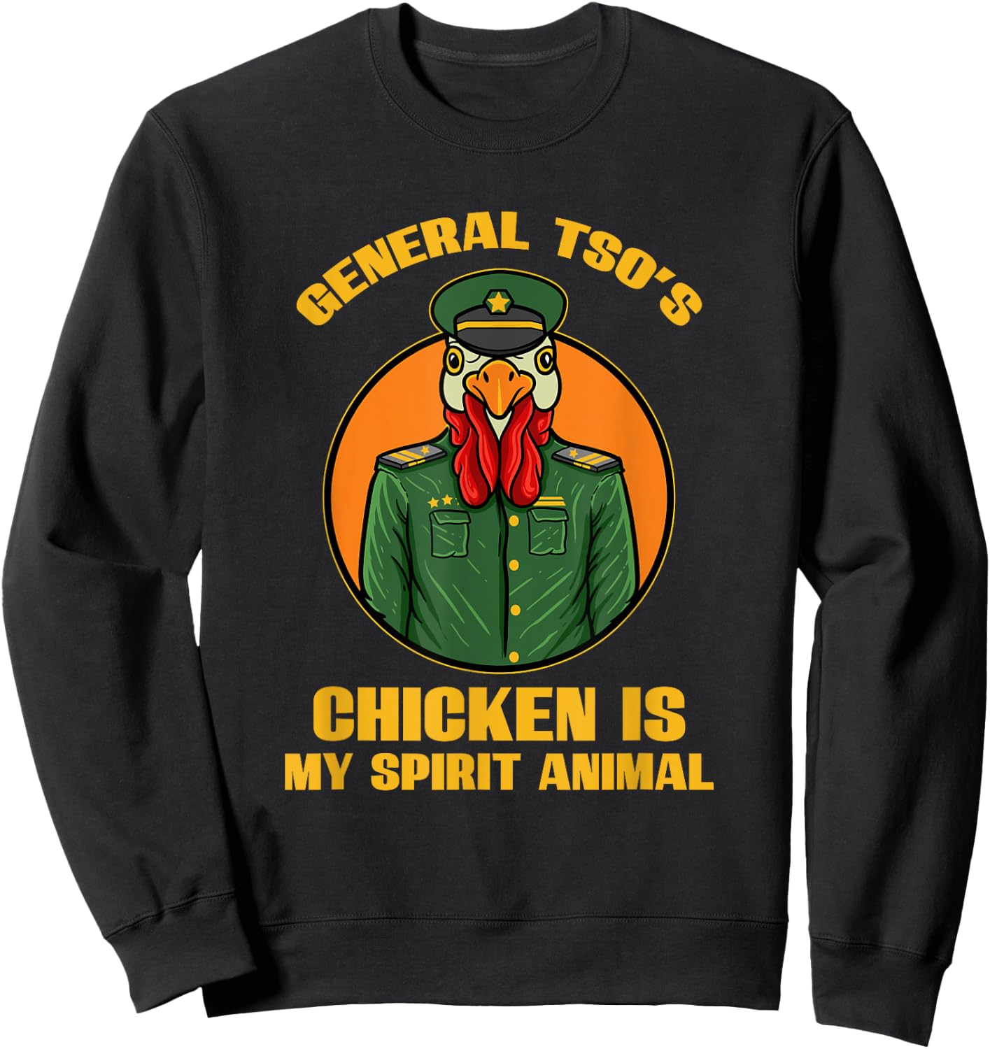 General Tso Chicken Lover Asian Chinese Food Foodie Humor Sweatshirt - Sweatshirt | Black