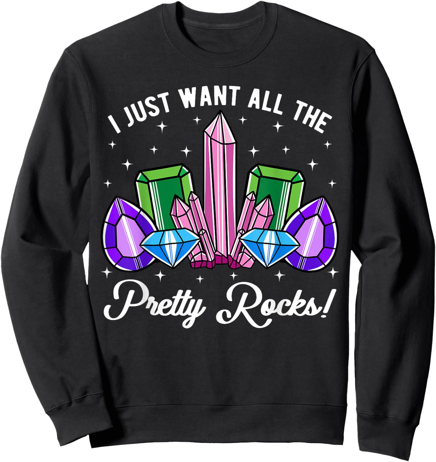 Geology Geologist Earth Scientist Mineral Rock Lovers Sweatshirt - Sweatshirt | Black