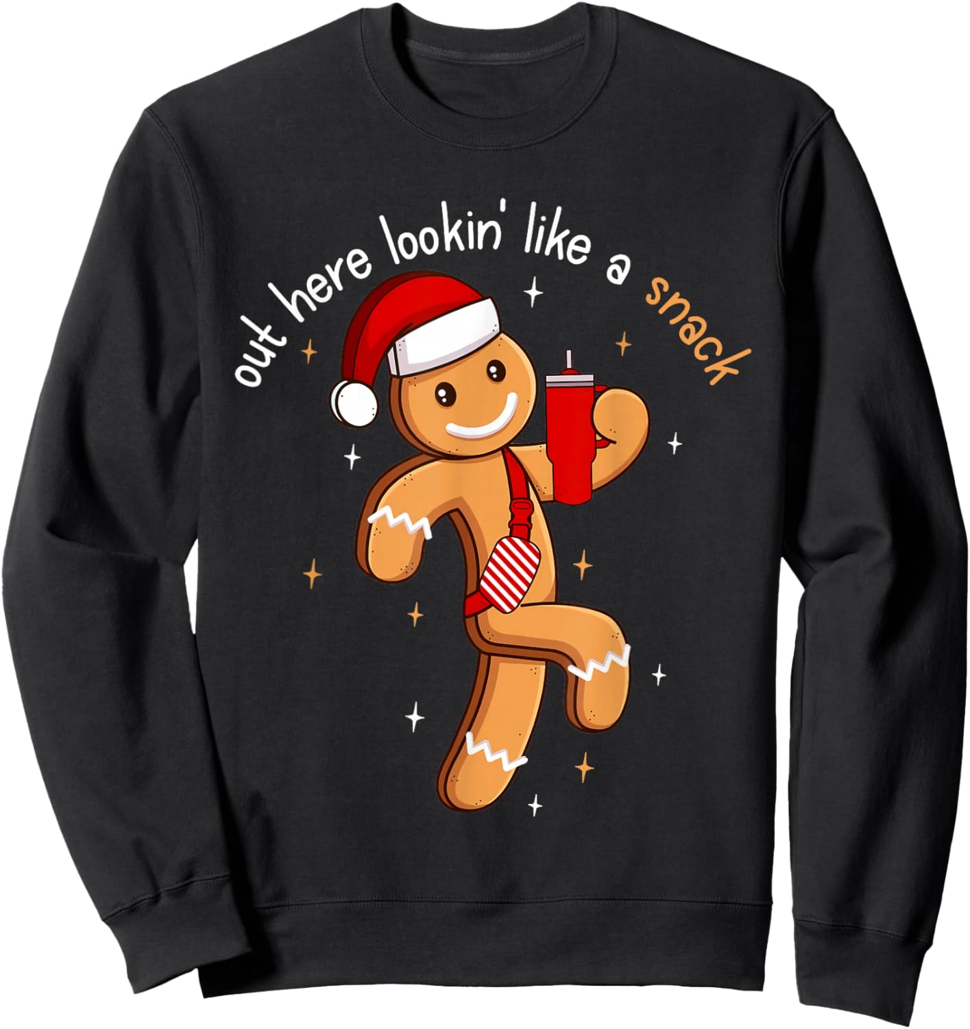 Out Here Looking Like A Snack Funny BouJee Xmas Gingerbread Sweatshirt - Sweatshirt | Black