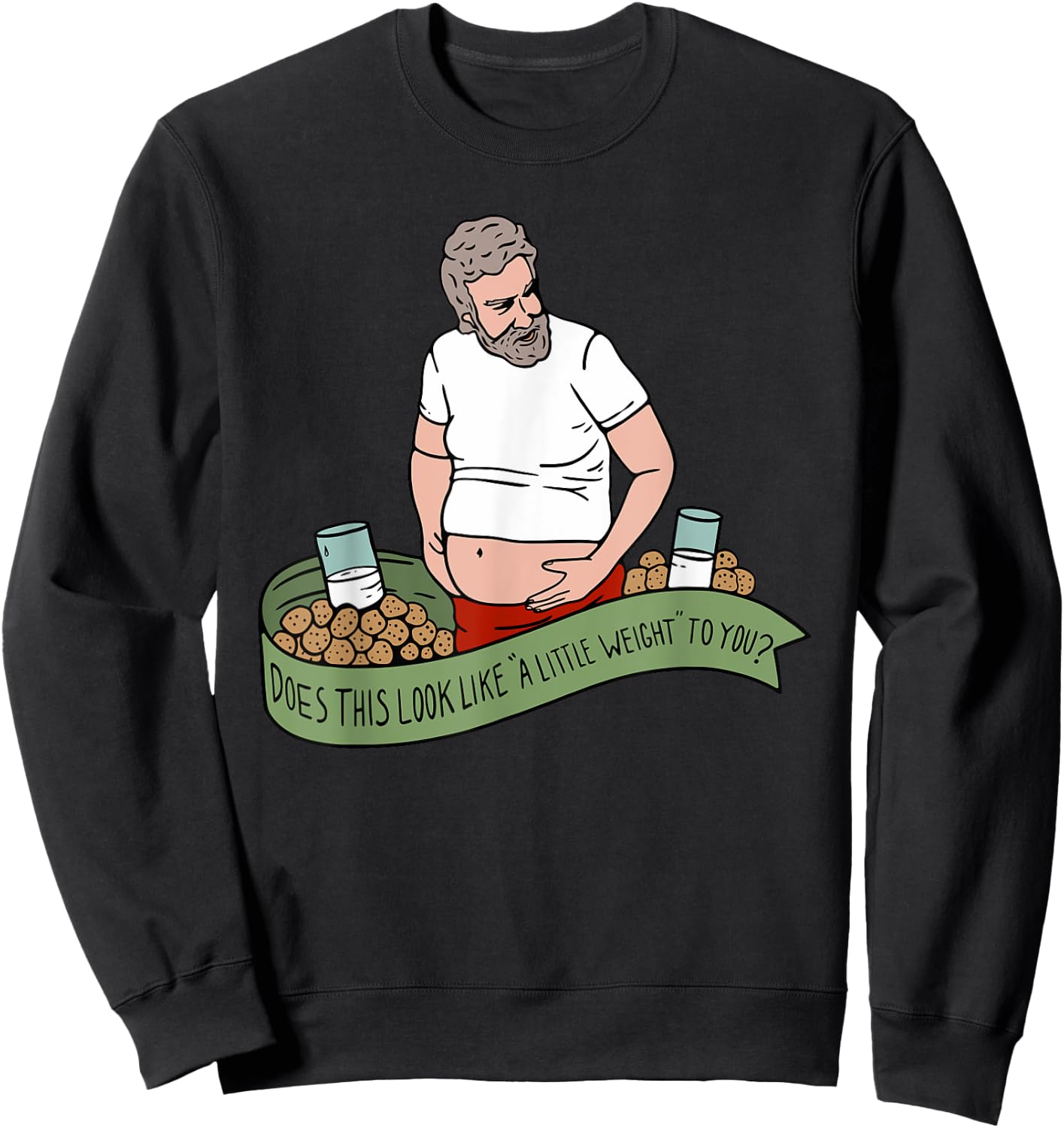 The Santa Clause “A Little Weight” Funny Design Sweatshirt - Sweatshirt | Black