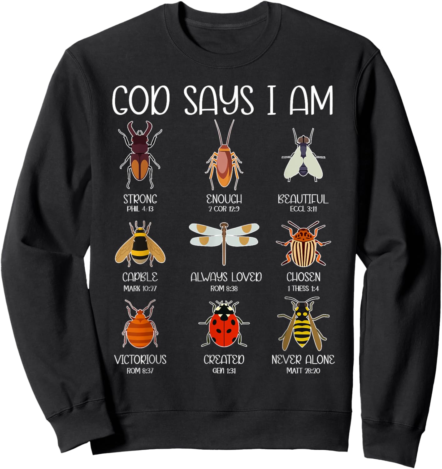 God Says I Am Bugs Insects Christian Boys Kids Religious Sweatshirt - Sweatshirt | Black