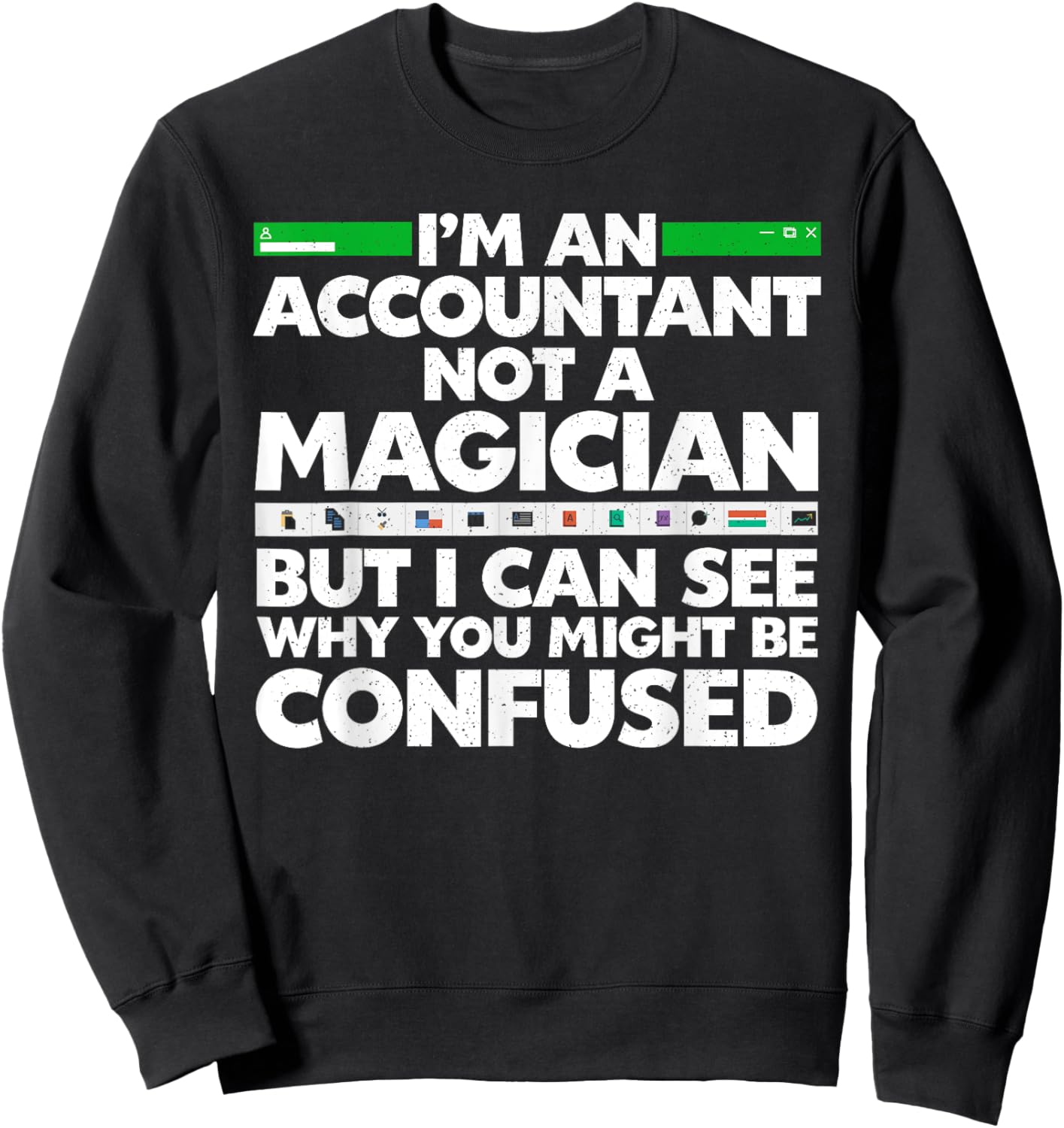 Funny Accountant Design Women Accountant Accounting Sweatshirt - Sweatshirt | Black
