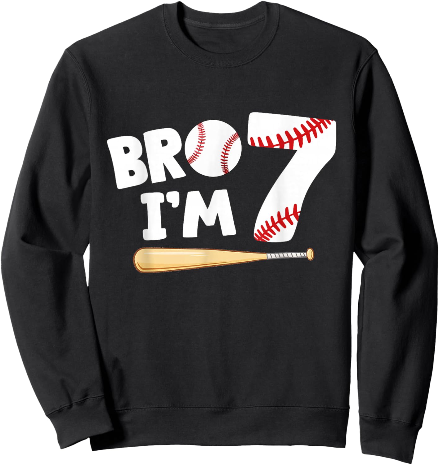 7th Birthday Shirt Boy Bro I'm 7 Year Old Baseball Theme Sweatshirt - Sweatshirt | Black