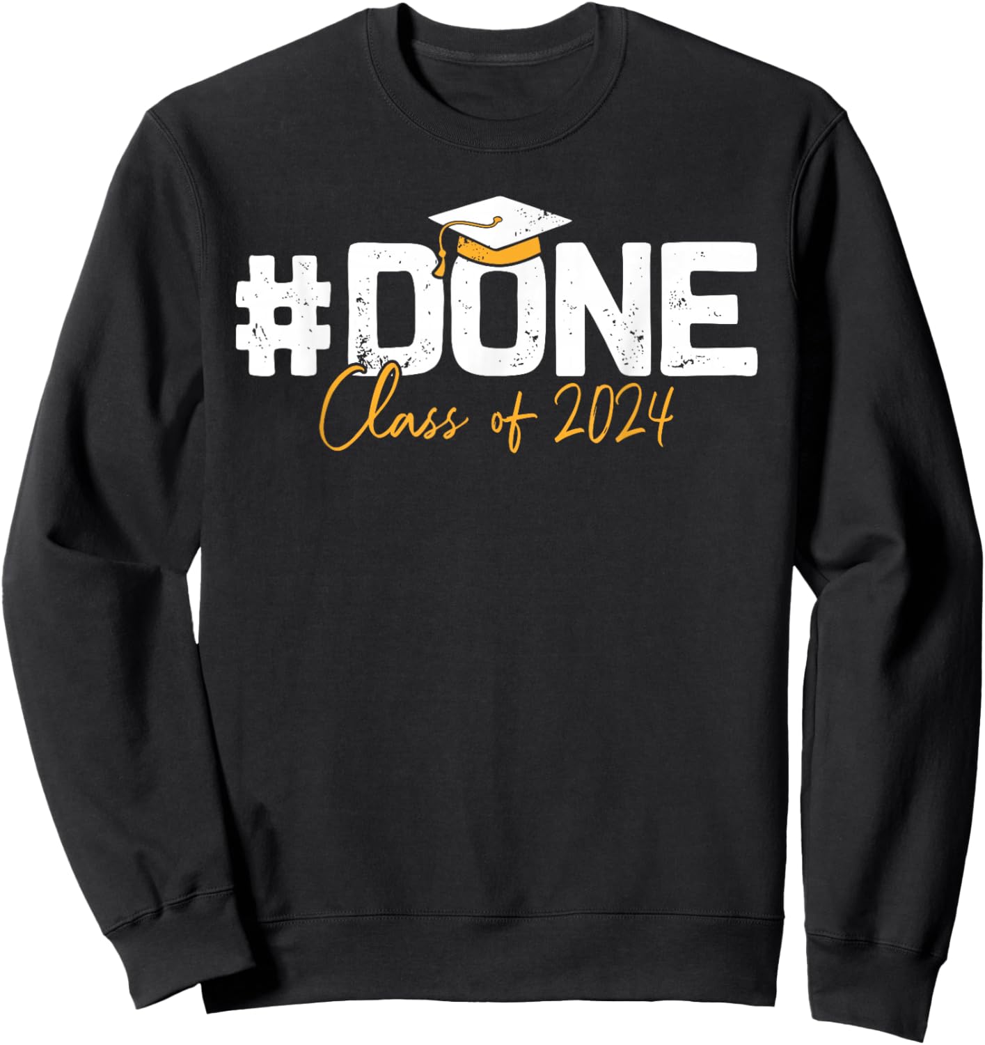 Class of 2024 Shirts, Graduation Gifts Family Women Sweatshirt - Sweatshirt | Black