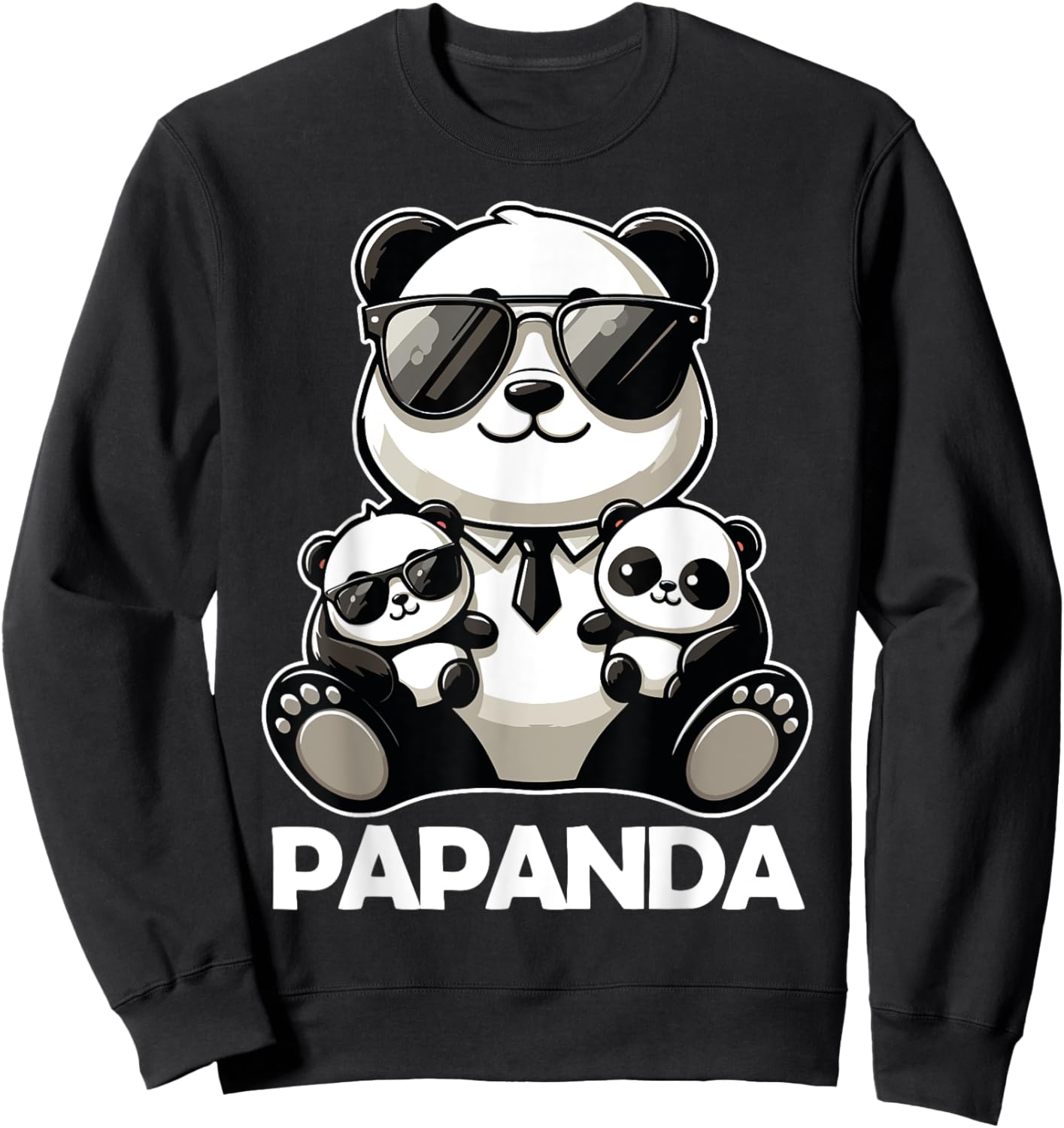 Funny Dad Papa Quotes for Father's Day Father Panda Papanda Sweatshirt - Sweatshirt | Black