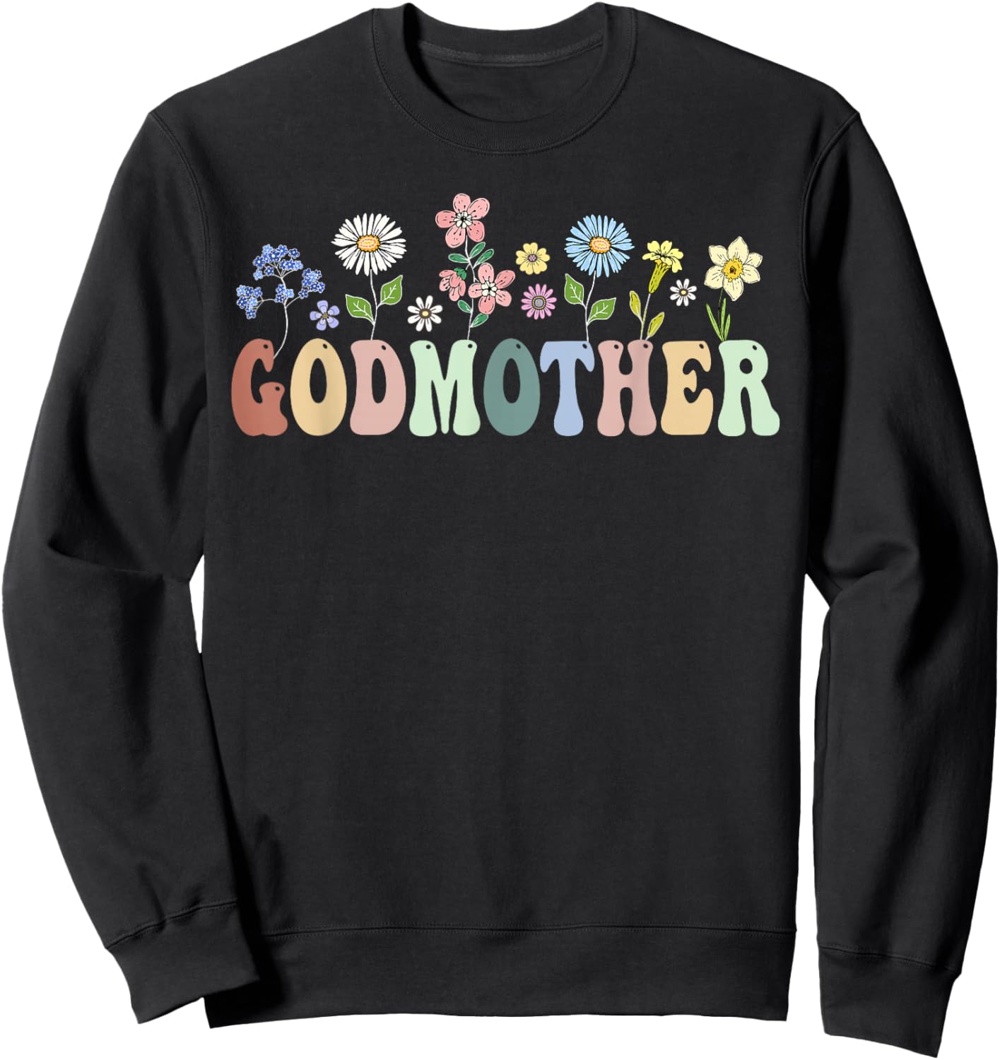 Godmother Gifts Women Wildflower Floral Design Godmother Sweatshirt - Sweatshirt | Black