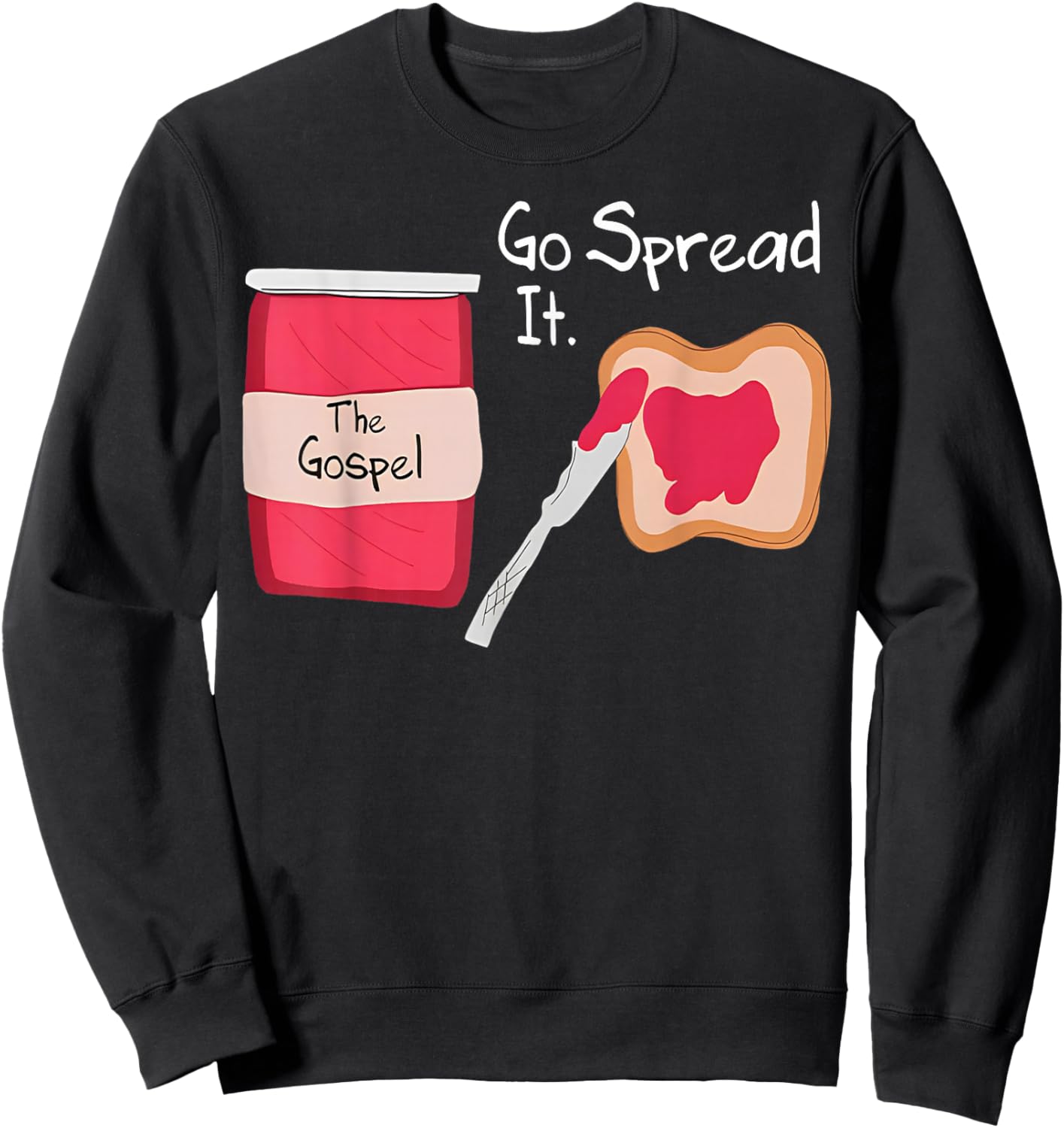The Gospel Go Spread It Sweatshirt - Sweatshirt | Black