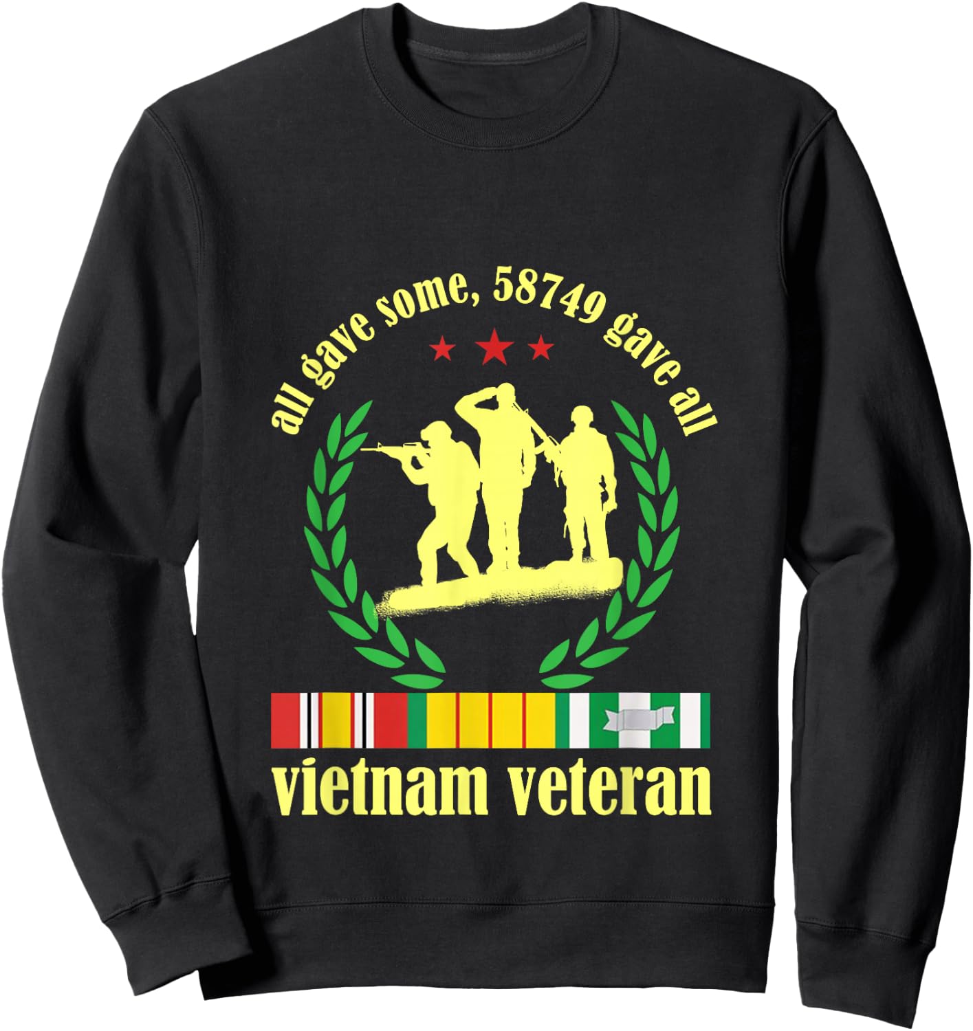 Vietnam Veteran some Gave All Nam Vet Sweatshirt - Sweatshirt | Black