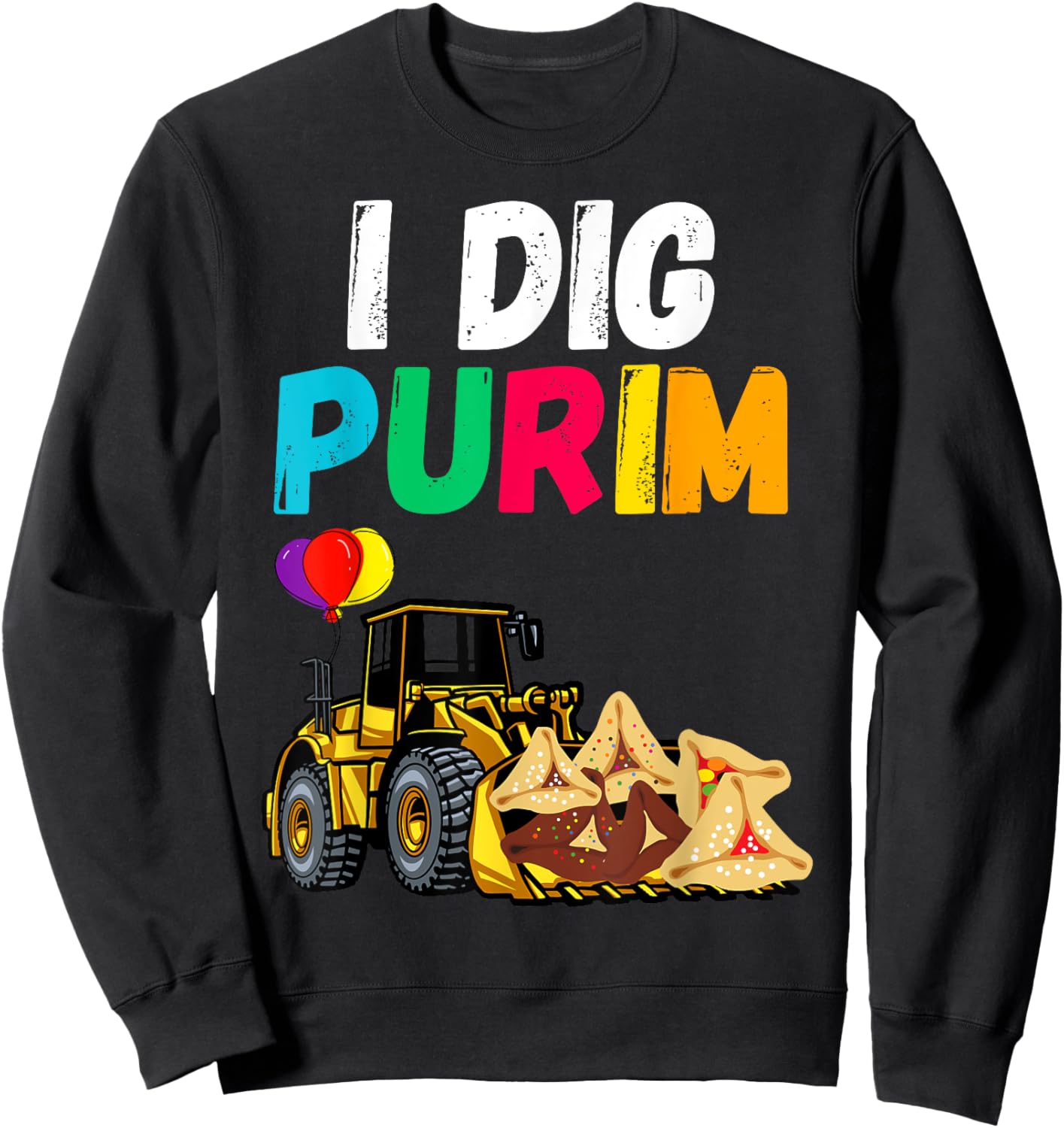I Dig Purim Hamantaschen Tractor Jewish Toddlers Boys Girls Sweatshirt - Sweatshirt | Black