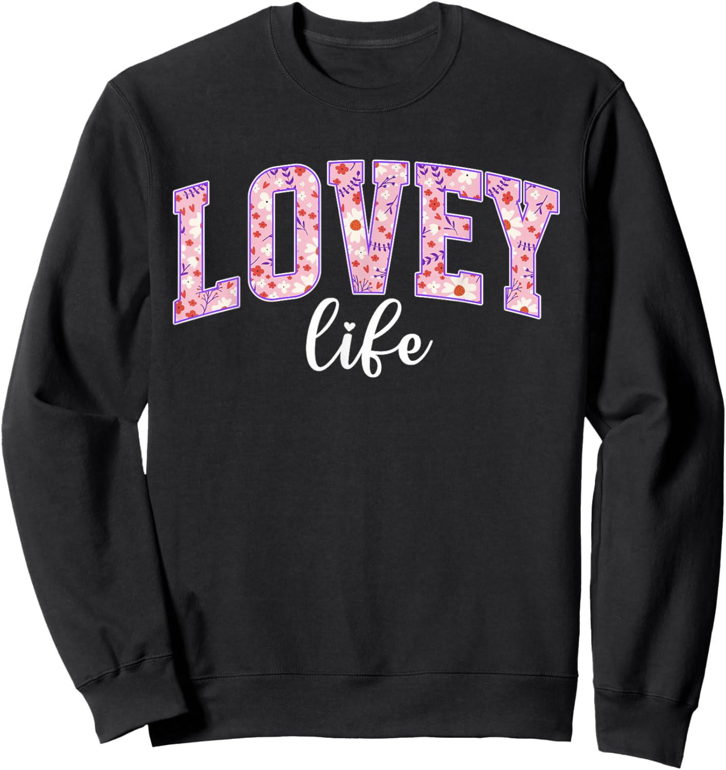 Lovey Life Lovey Grandma Lovey Grandmother Sweatshirt - Sweatshirt | Black