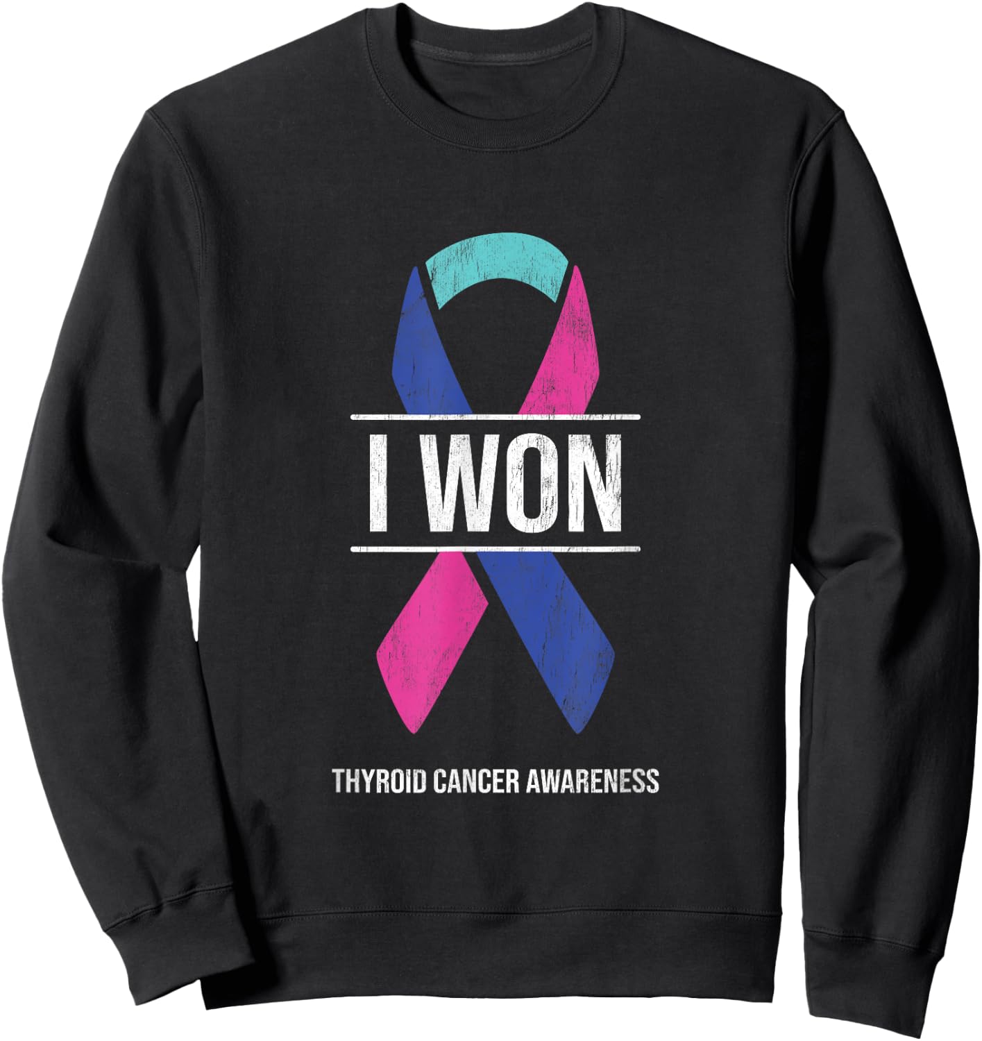I Won Thyroid Cancer Awareness Thyroid Cancer Ribbon Sweatshirt - Sweatshirt | Black
