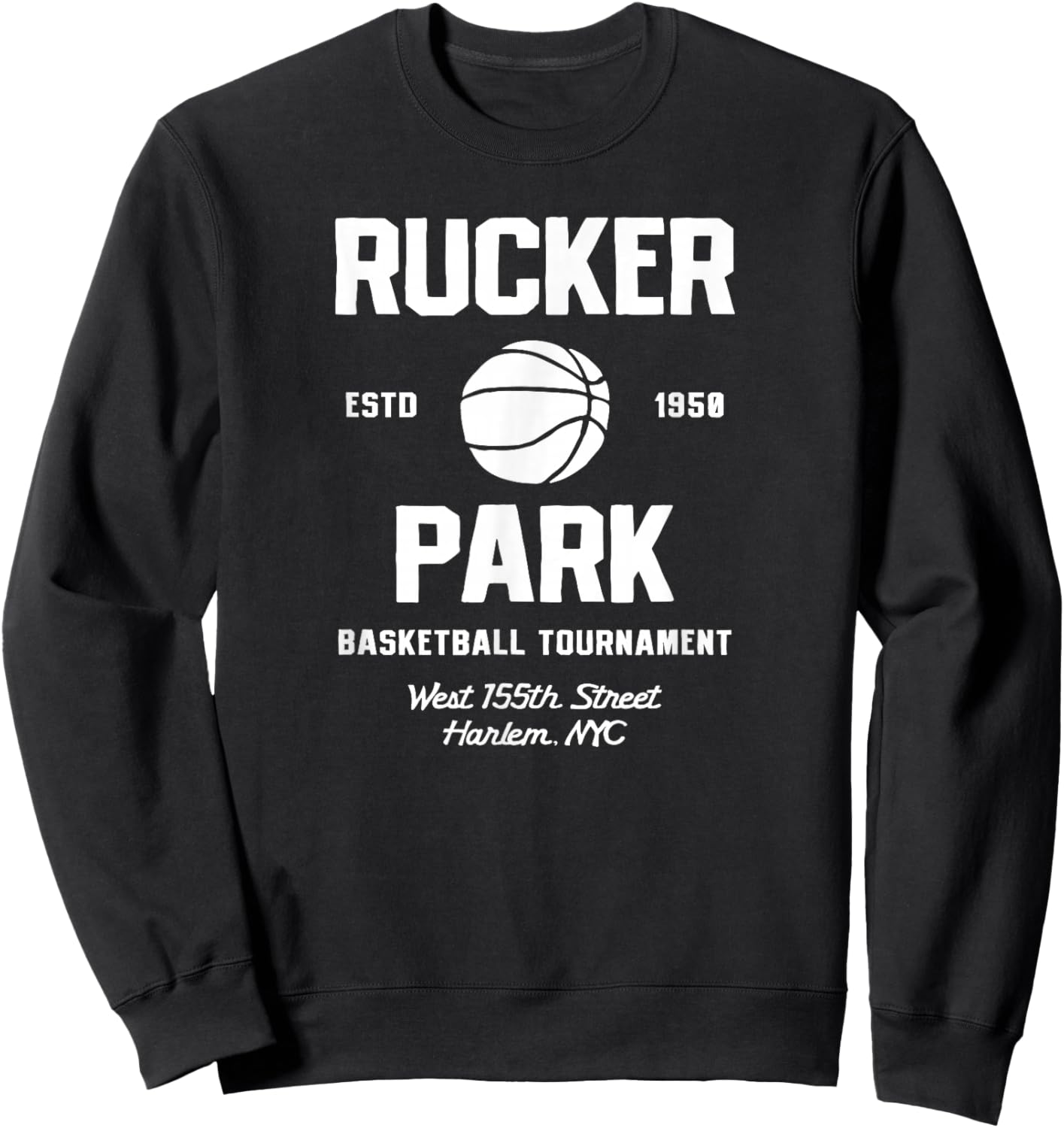 Rucker Park Basketball Tournament Harlem NYC Streetball Sweatshirt - Sweatshirt | Black