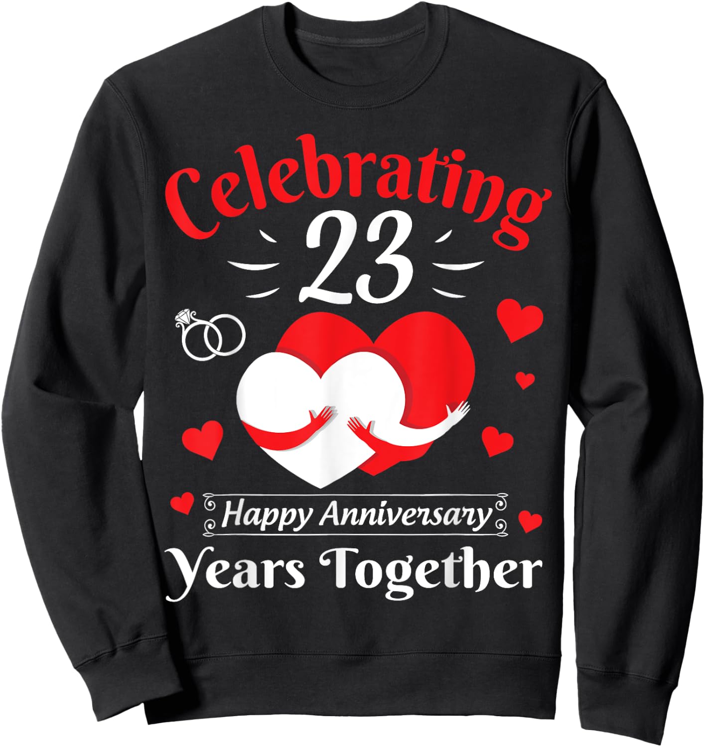 Hearts Hugging Celebrating 23 Years Together Anniversary Sweatshirt - Sweatshirt | Black