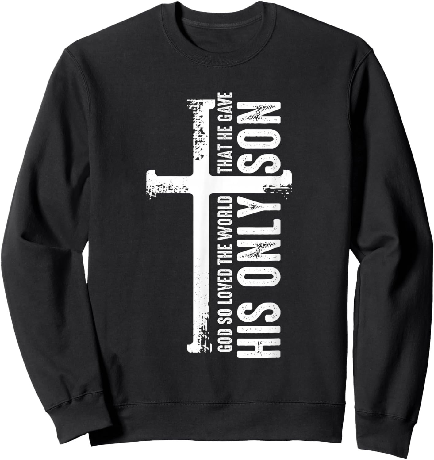 Christian Cross Bible Verse Scripture Faith Sweatshirt - Sweatshirt | Black