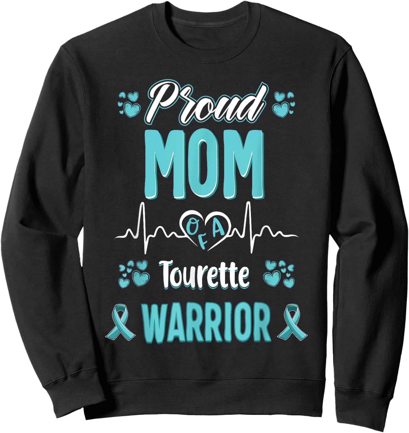 proud Mom Tourette syndrome warrior awareness ribbon Sweatshirt - Sweatshirt | Black