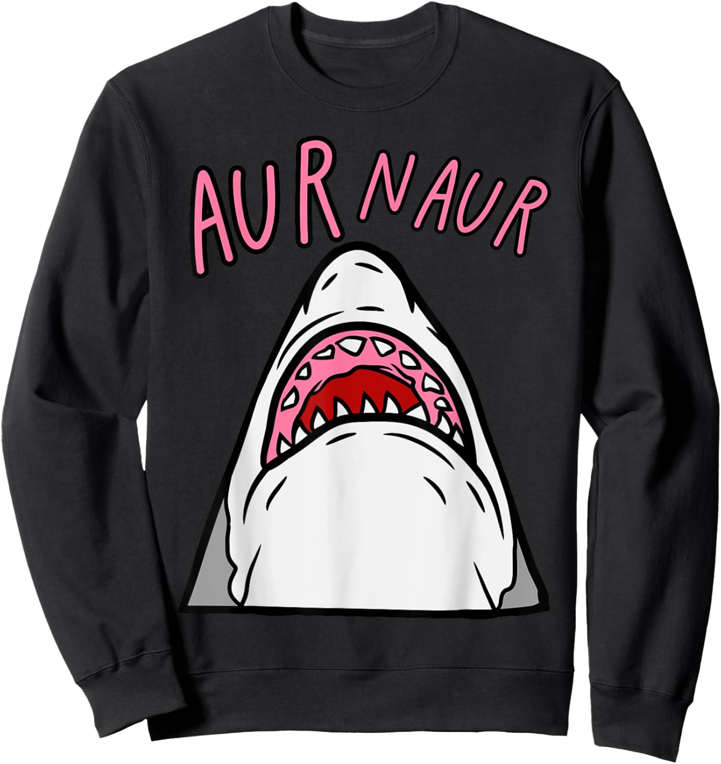 Aur Naur Funny Shark Sweatshirt - Sweatshirt | Black