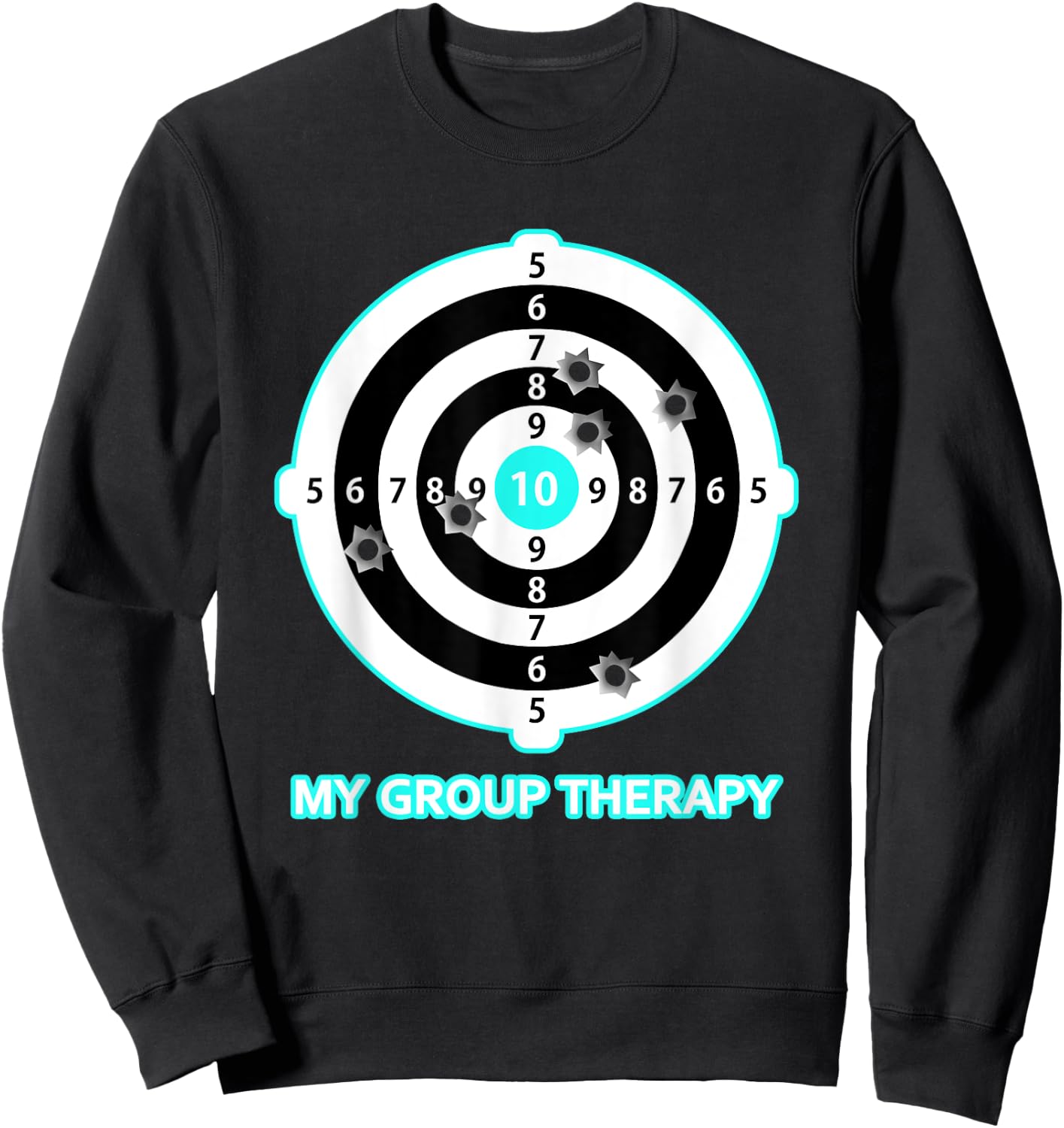 My Group Therapy Funny Gun Shooting Range Gift Women Sweatshirt - Sweatshirt | Black