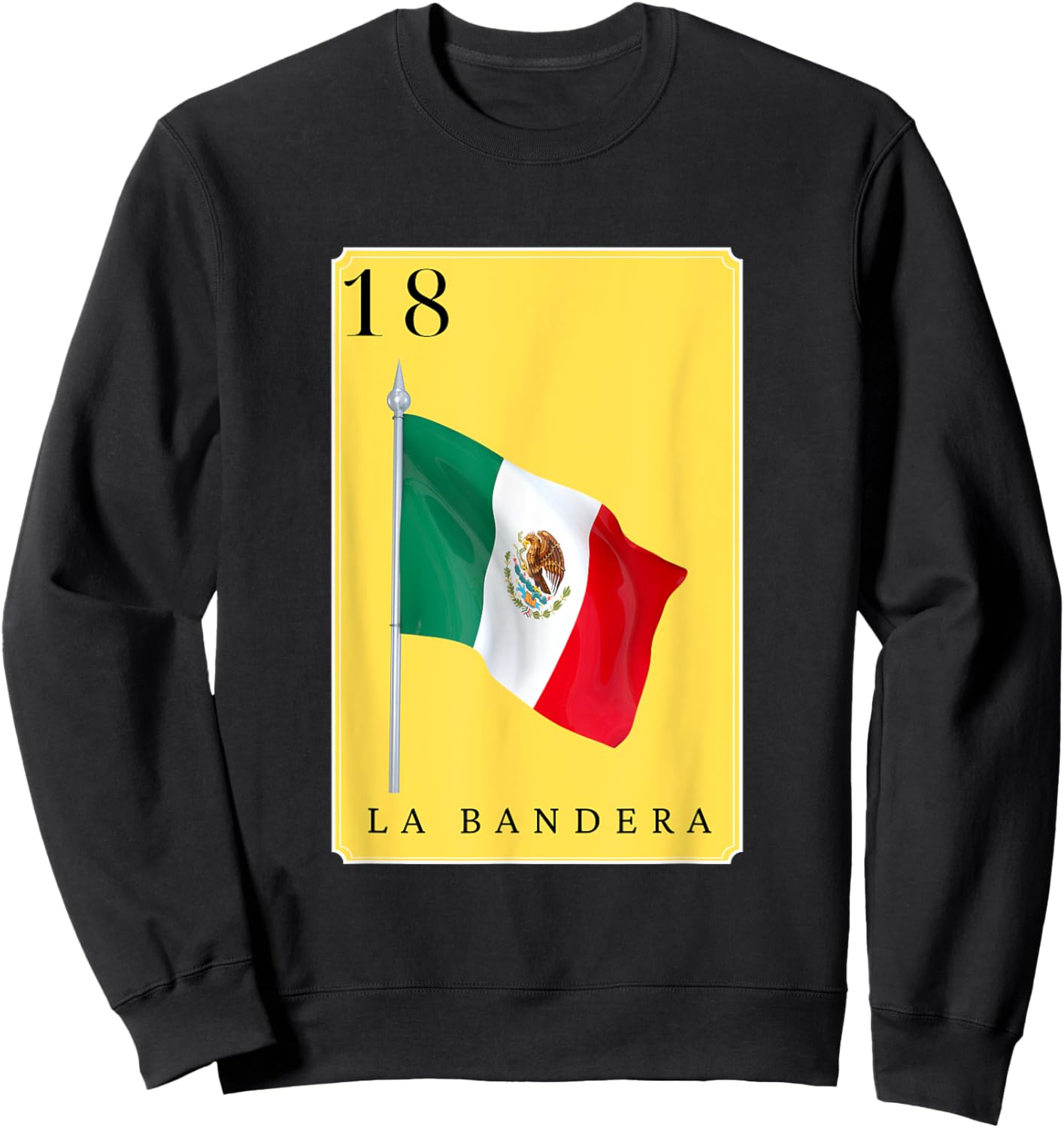 La Bandera Funny Spanish-Mexican Bingo Cards La Bandera Sweatshirt - Sweatshirt | Black
