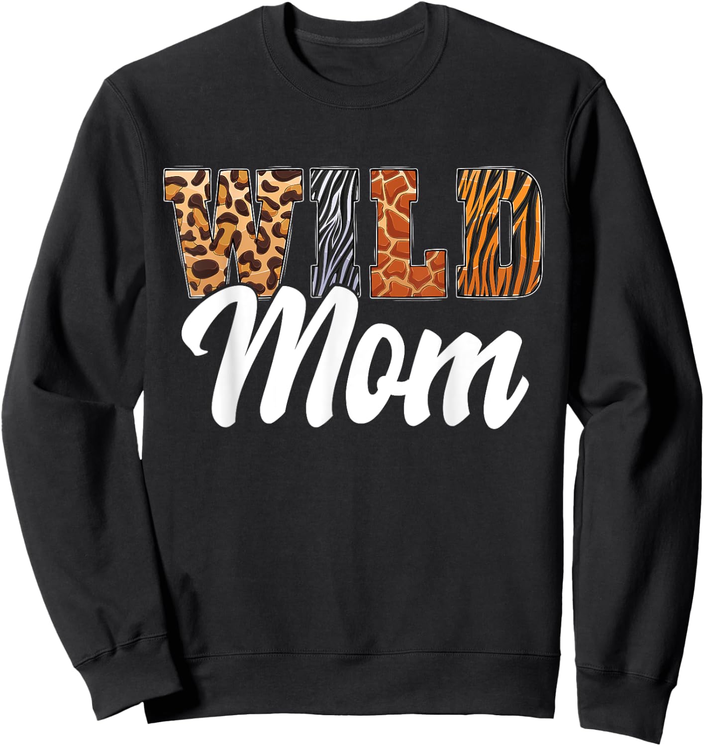 Wild Mom Zoo Born Wild Birthday Safari Jungle Sweatshirt - Sweatshirt | Black