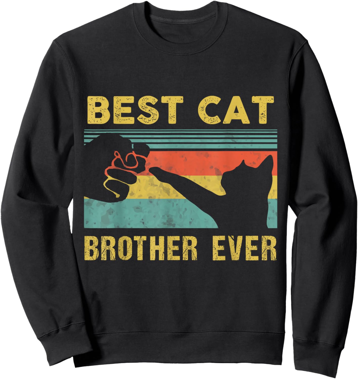 Best Cat Brother Ever Vintage Cats Happy Father's Day Sweatshirt - Sweatshirt | Black