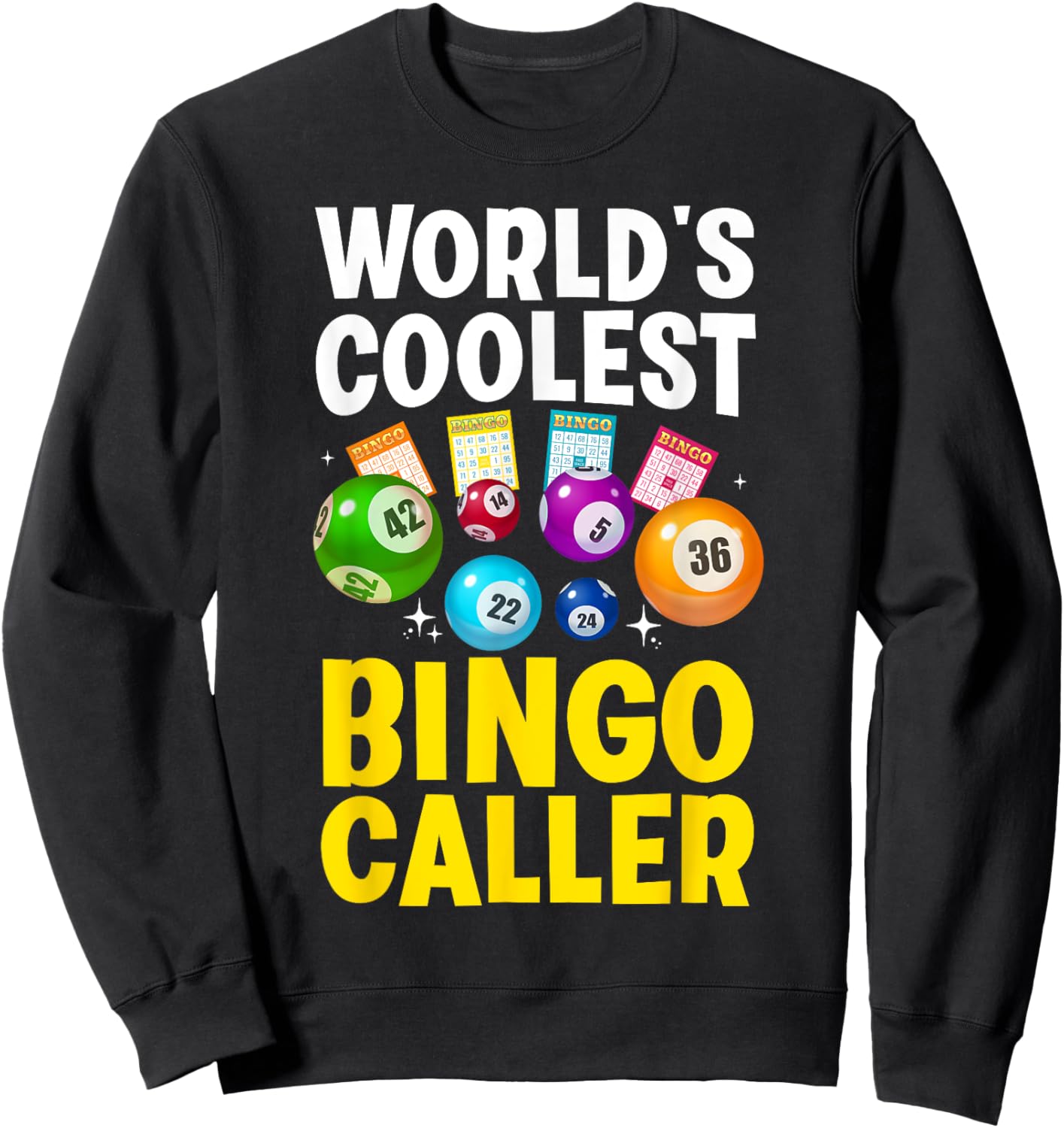 Bingo Caller Novelty Women Bingo Player Bingo Lover Sweatshirt - Sweatshirt | Black