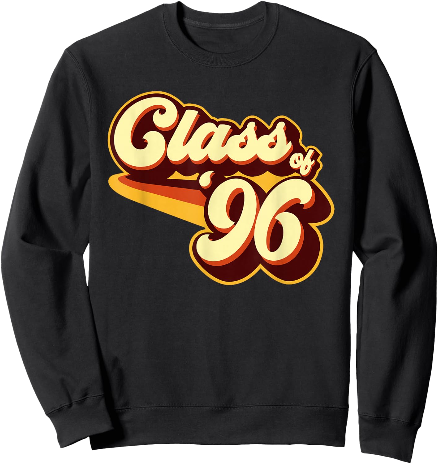Class of 96 Reunion Retro 1996 Sweatshirt - Sweatshirt | Black