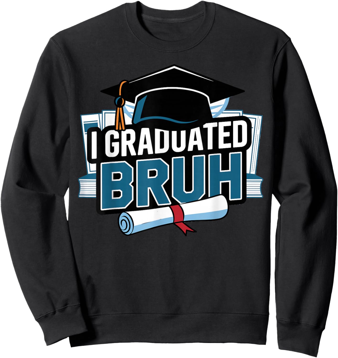 I Graduated Bruh High School Graduation Graduate Grad Kids Sweatshirt - Sweatshirt | Black