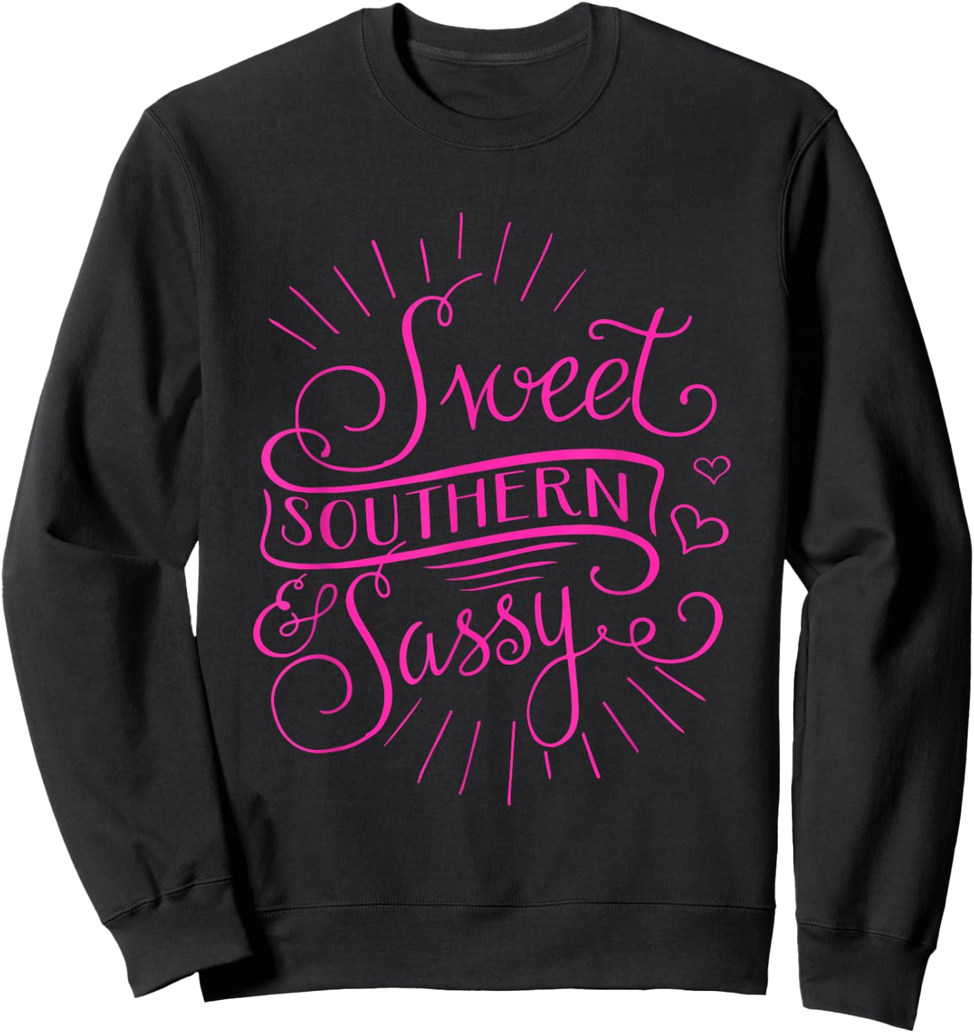 Sassy Southern Girls Attitude Cowboy Boots Rodeo Ladies Sweatshirt - Sweatshirt | Black