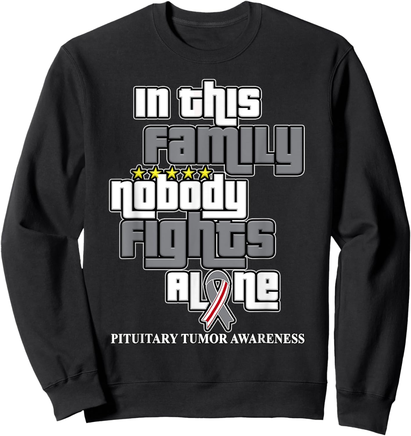 Nobody Fights Alone Pituitary Tumor Awareness Sweatshirt - Sweatshirt | Black
