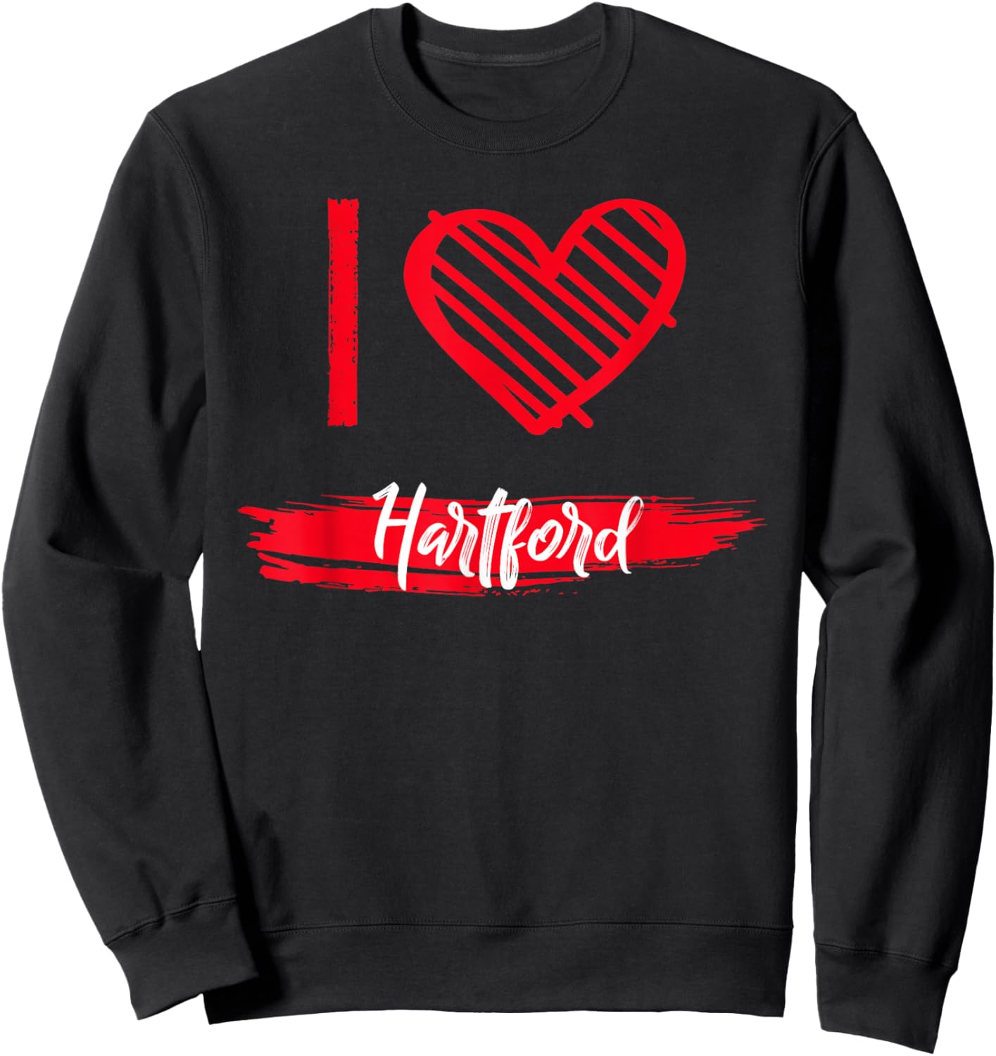 I Love HARTFORD County I Heart HARTFORD Sweatshirt - Sweatshirt | Black