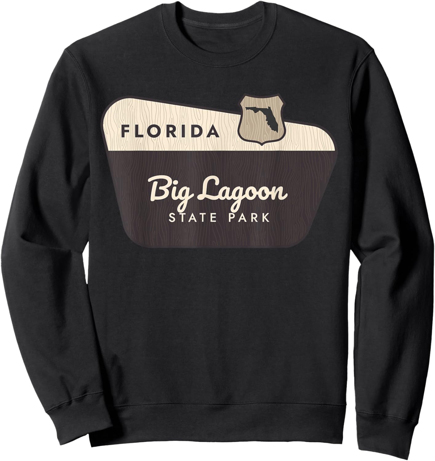 Big Lagoon State Park Florida Welcome Sign Vacation Sweatshirt - Sweatshirt | Black