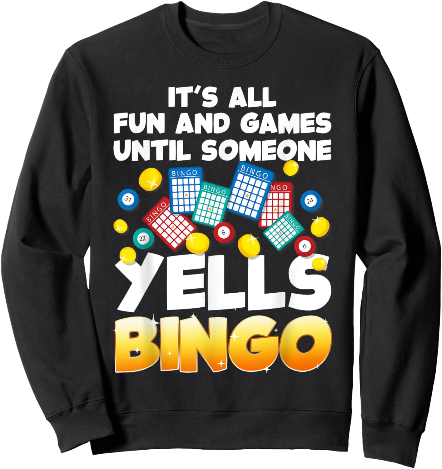 Best Bingo Novelty Women Bingo Lover Bingo Player Sweatshirt - Sweatshirt | Black