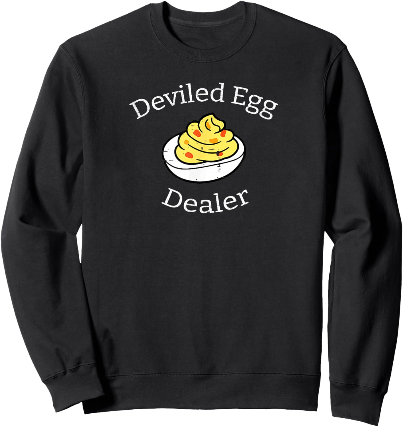 Retro Deviled Egg Dealer Funny Thanksgiving Dinner Sweatshirt - Sweatshirt | Black