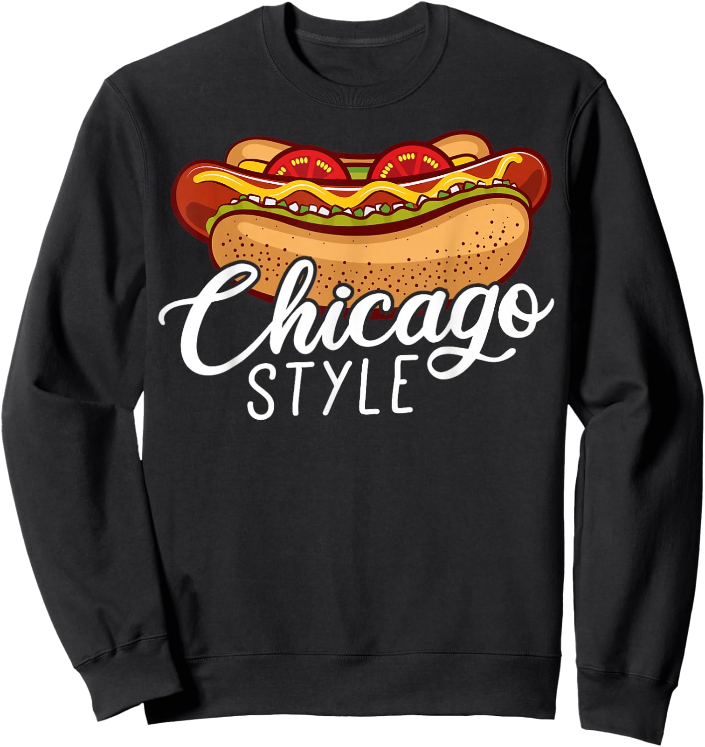 Chicago Style HOT Dog Gift Hotdog Sweatshirt - Sweatshirt | Black